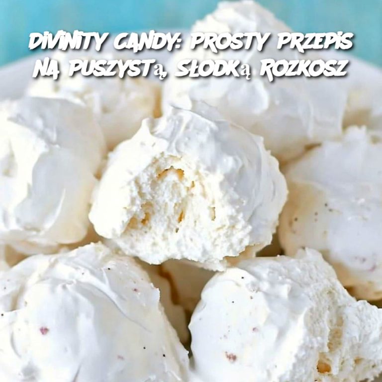 Divinity Candy: Prosty Przepis na Puszystą, Słodką Rozkosz