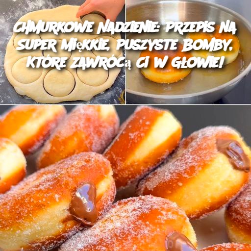 Chmurkowe Nadzienie: Przepis na Super Miękkie, Puszyste Bomby, Które Zawrócą Ci w Głowie!