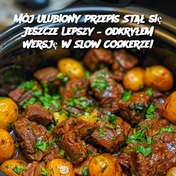 Mój Ulubiony Przepis Stał się Jeszcze Lepszy – Odkryłem Wersję w Slow Cookerze!