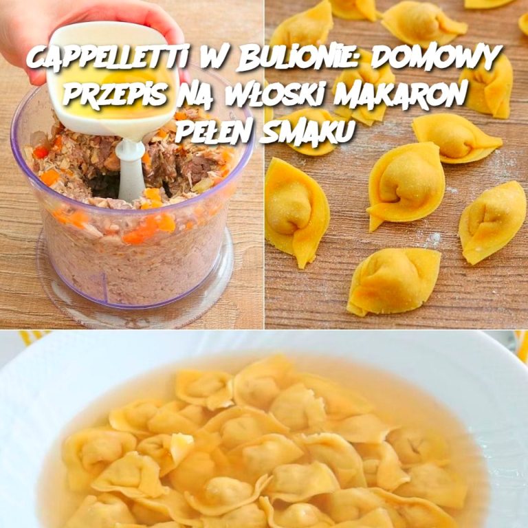 Cappelletti w Bulionie: Domowy Przepis na Włoski Makaron Pełen Smaku