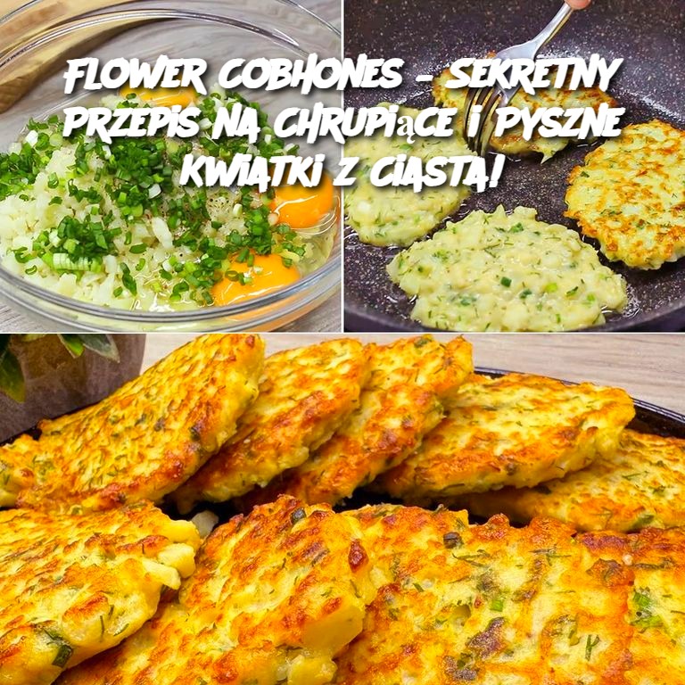 Flower Cobhones – Sekretny Przepis na Chrupiące i Pyszne Kwiatki z Ciasta!