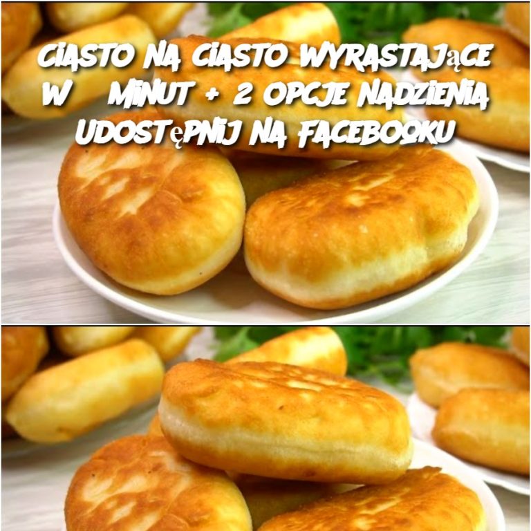 Ciasto na ciasto wyrastające w 5 minut + 2 opcje nadzienia