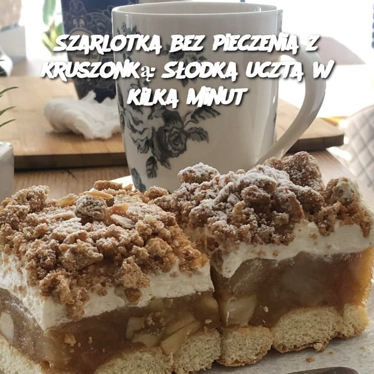 Szarlotka bez pieczenia z kruszonką: Słodka uczta w kilka minut