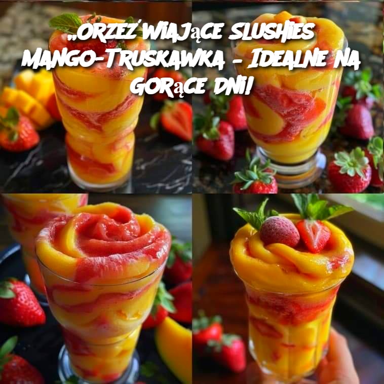 Orzeźwiające Slushies Mango-Truskawka – Idealne na Gorące Dni!