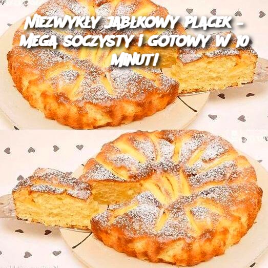 Niezwykły jabłkowy placek – mega soczysty i gotowy w 10 minut!