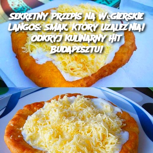 Sekretny Przepis na Węgierskie Langos: Smak, Który Uzaleźnia! Odkryj Kulinarny Hit Budapesztu!