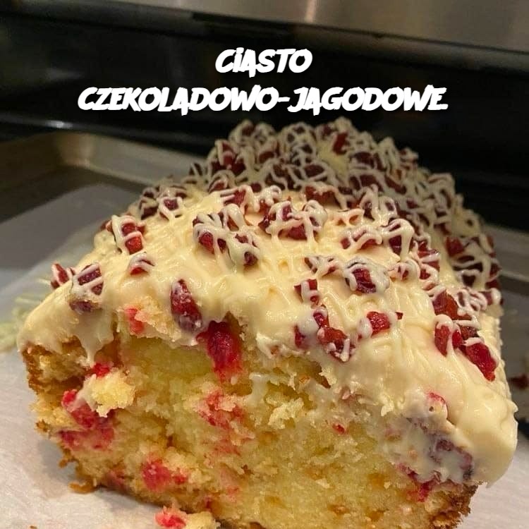 Ciasto Czekoladowo-Jagodowe