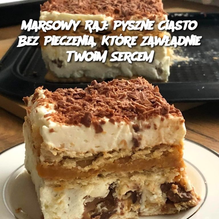 Marsowy Raj: Pyszne Ciasto Bez Pieczenia, Które Zawładnie Twoim Sercem