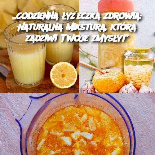 Codzienna łyżeczka zdrowia: Naturalna mikstura, która zadziwi Twoje zmysły!