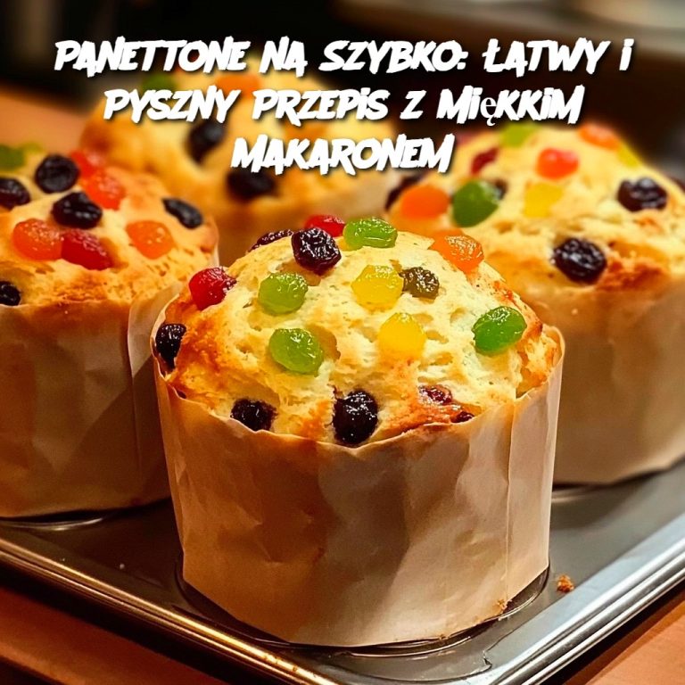 Panettone na Szybko: Łatwy i Pyszny Przepis z Miękkim Makaronem