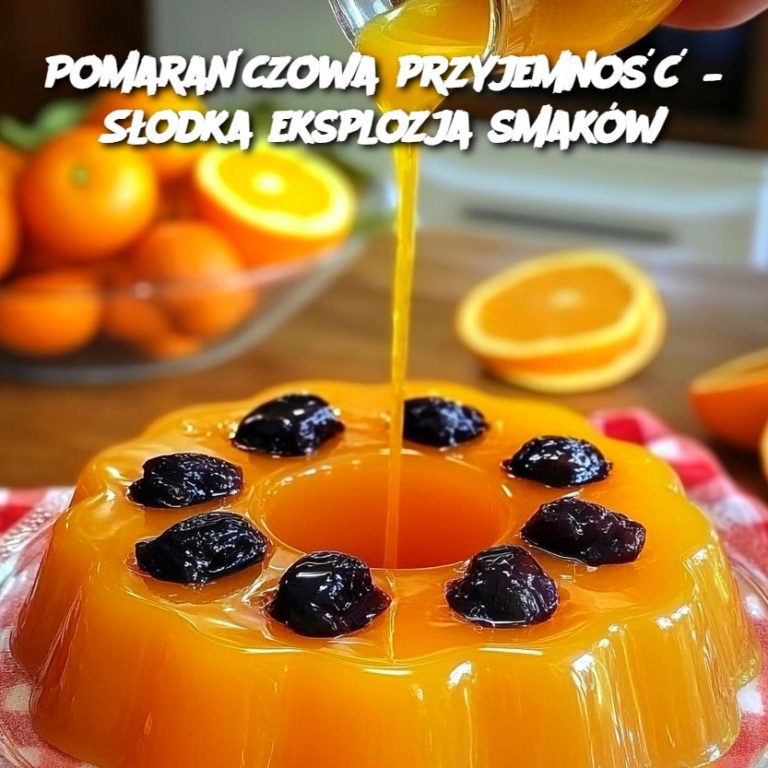 Pomarańczowa przyjemność – Słodka eksplozja smaków