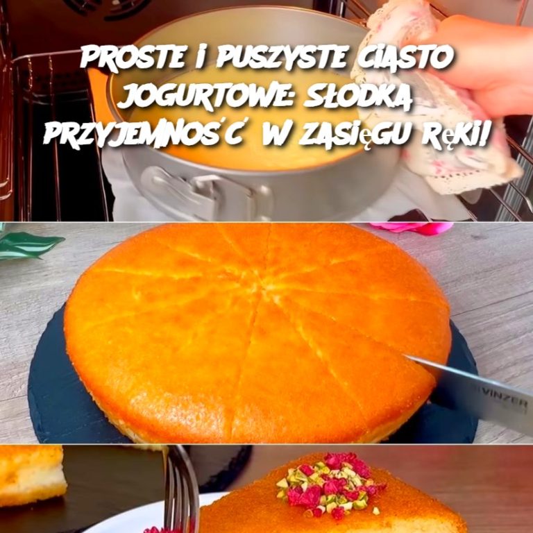 Proste i puszyste ciasto jogurtowe: Słodka przyjemność w zasięgu ręki!