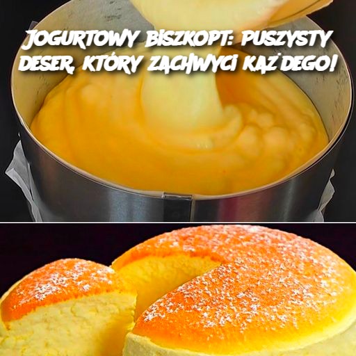 Jogurtowy biszkopt: Puszysty deser, który zachwyci każdego!