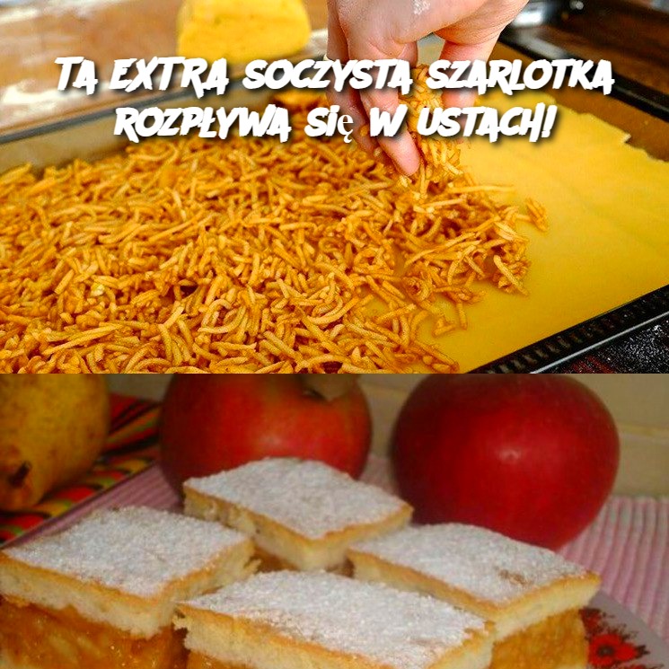 Ta EXTRA soczysta szarlotka rozpływa się w ustach! 🍏🥧