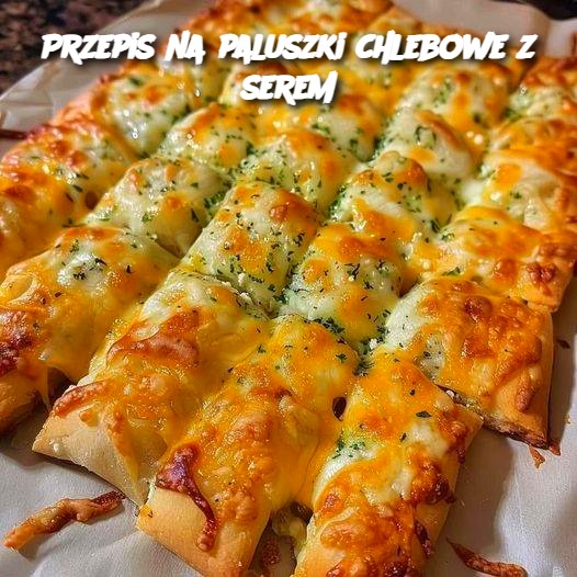 Paluszki Chlebowe z Serem – Idealna Przekąska na Każdą Okazję!