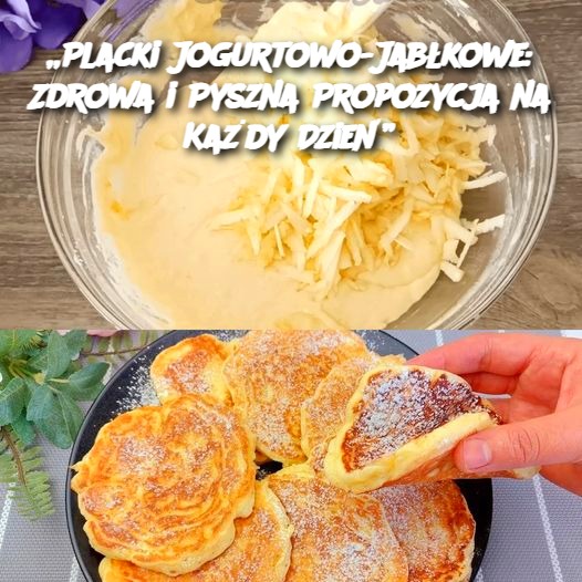 Placki Jogurtowo-Jabłkowe: Zdrowa i Pyszna Propozycja na Każdy Dzień 🍎🥞