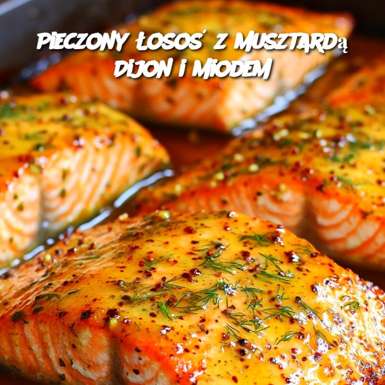 Pieczony Łosoś z Musztardą Dijon i Miodem 🍯🐟