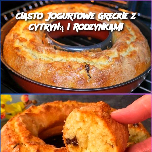 Greckie Ciasto Jogurtowe z Cytryną i Rodzynkami 🍋✨