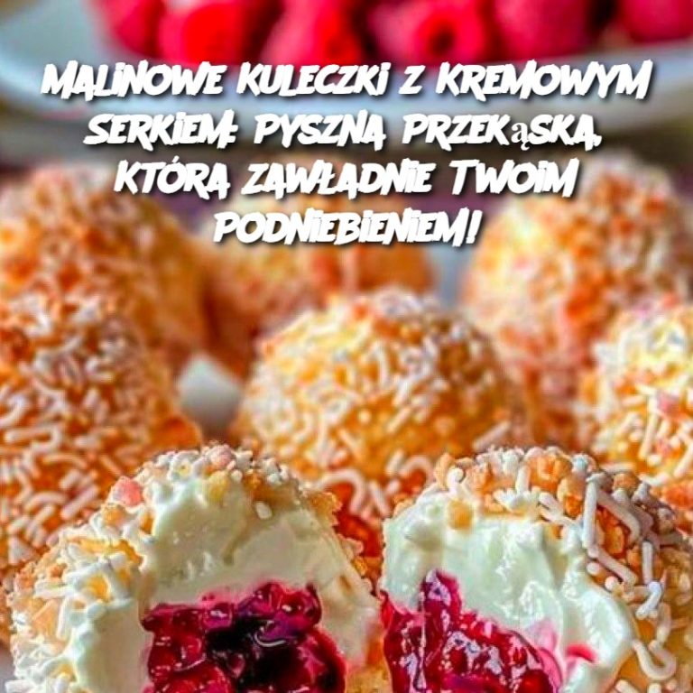 Malinowe Kuleczki z Kremowym Serkiem: Pyszna Przekąska, Która Zawładnie Twoim Podniebieniem!