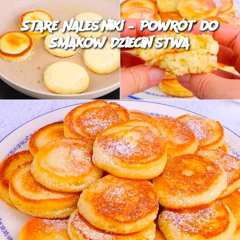 Stare Naleśniki – Powrót do Smaków Dzieciństwa