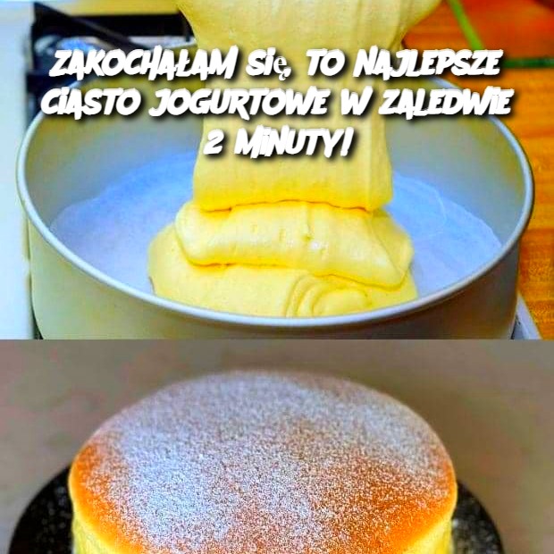 Zakochałam się! To najlepsze ciasto jogurtowe w zaledwie 2 minuty! 🧁💖