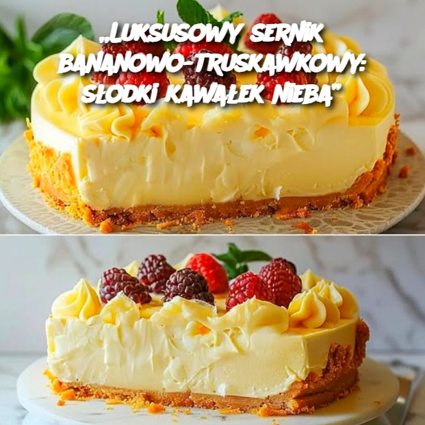 Luksusowy sernik bananowo-truskawkowy: Słodki kawałek nieba