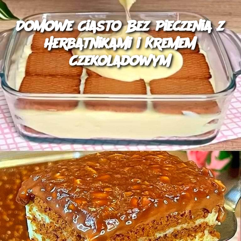 Domowe Ciasto Bez Pieczenia z Herbatnikami i Kremem Czekoladowym 🍫