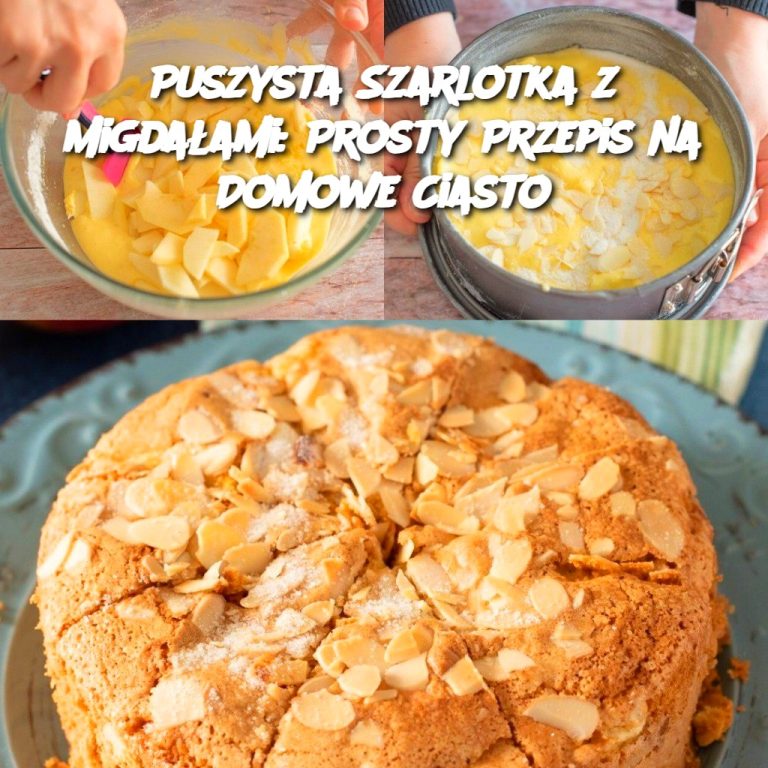 Puszysta Szarlotka z Migdałami: Prosty Przepis na Domowe Ciasto 🍎✨