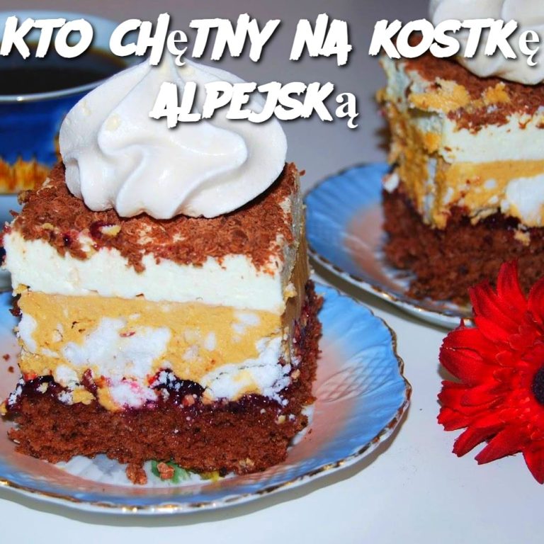 Kostka Alpejska – Przepis na Wyjątkowy Deser