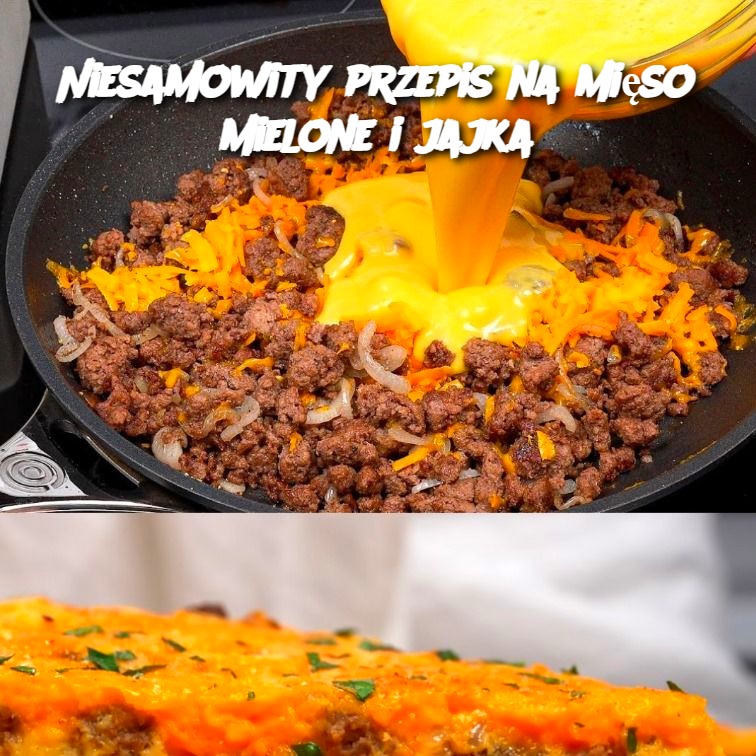 Niesamowity przepis na mięso mielone i jajka 🥩🍳