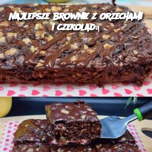 Najlepsze Brownie z Orzechami i Czekoladą 🍫🥜