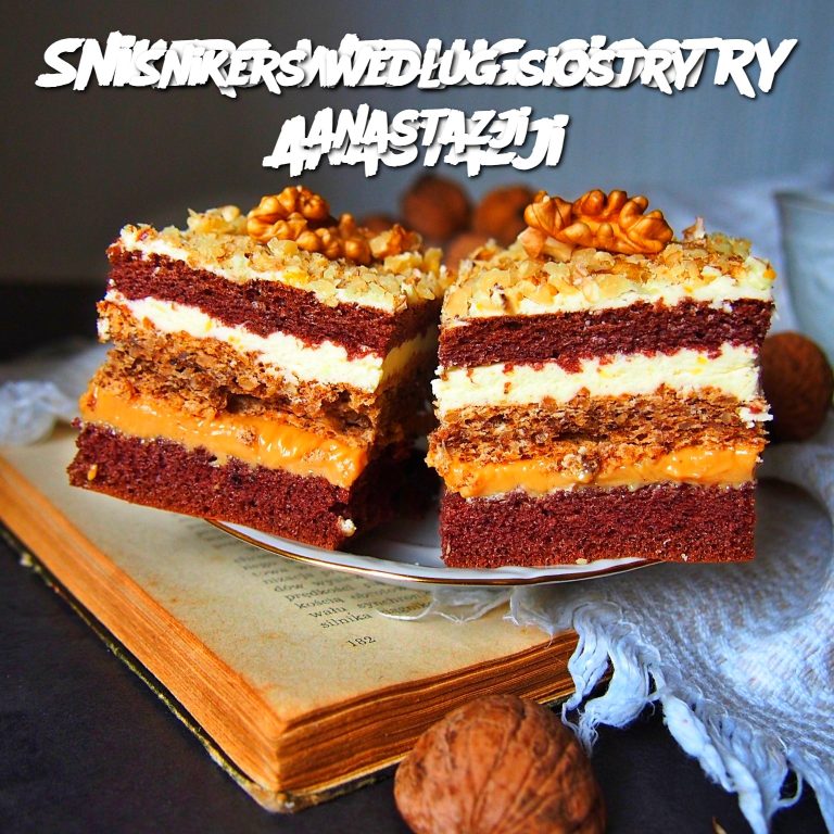 Snickers według Siostry Anastazji