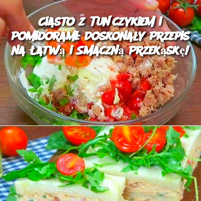 Ciasto z Tuńczykiem i Pomidorami: Doskonały Przepis na Łatwą i Smaczną Przekąskę! 🍅🐟