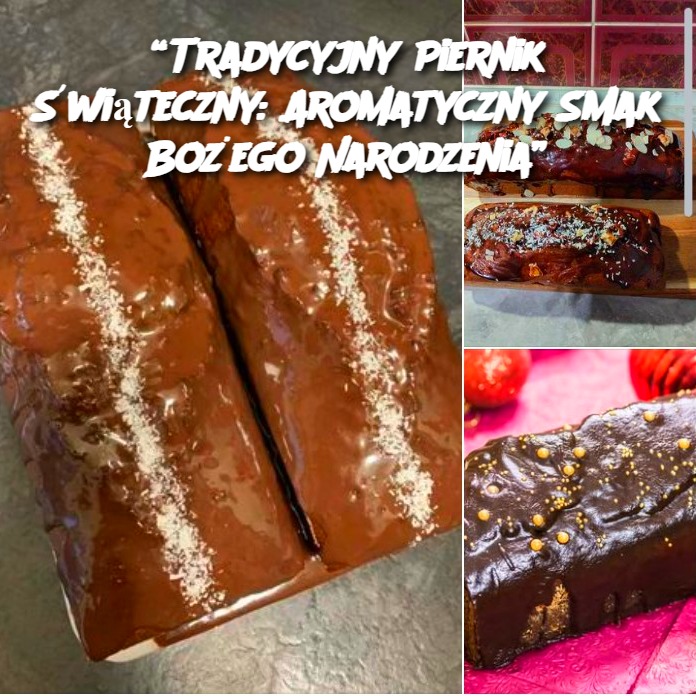 Tradycyjny Piernik Świąteczny: Aromatyczny Smak Bożego Narodzenia 🎄