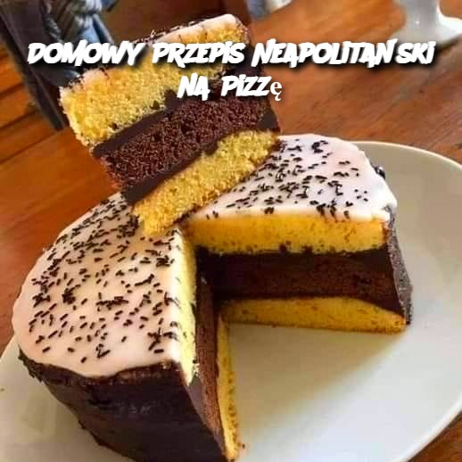 Domowy Przepis Neapolitański na Pizzę