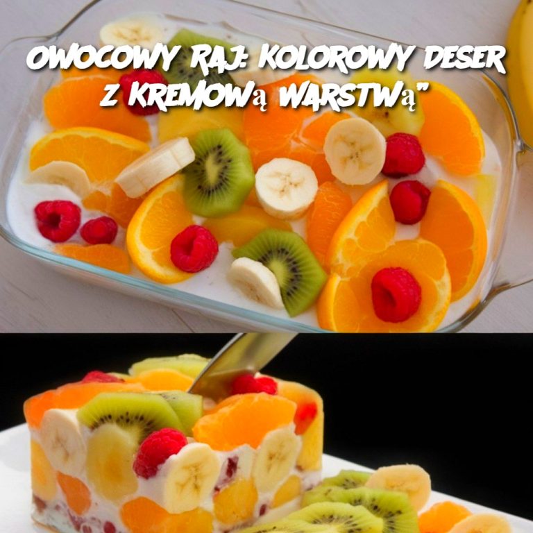 Owocowy Raj: Kolorowy Deser z Kremową Warstwą