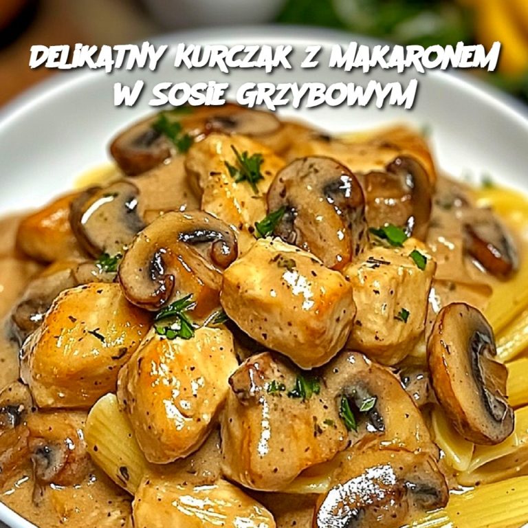 Delikatny Kurczak z Makaronem w Sosie Grzybowym 🍄