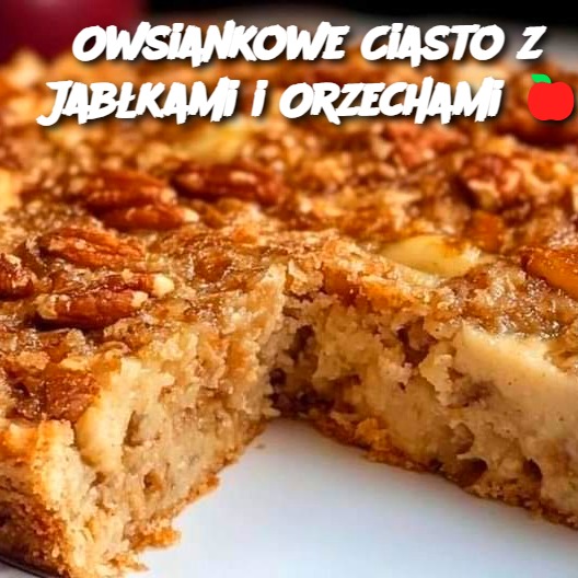 Owsiankowe Ciasto z Jabłkami i Orzechami 🍎🌰