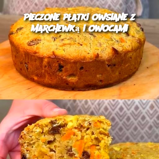 Pieczone płatki owsiane z marchewką i owocami 🥕🍎🍓