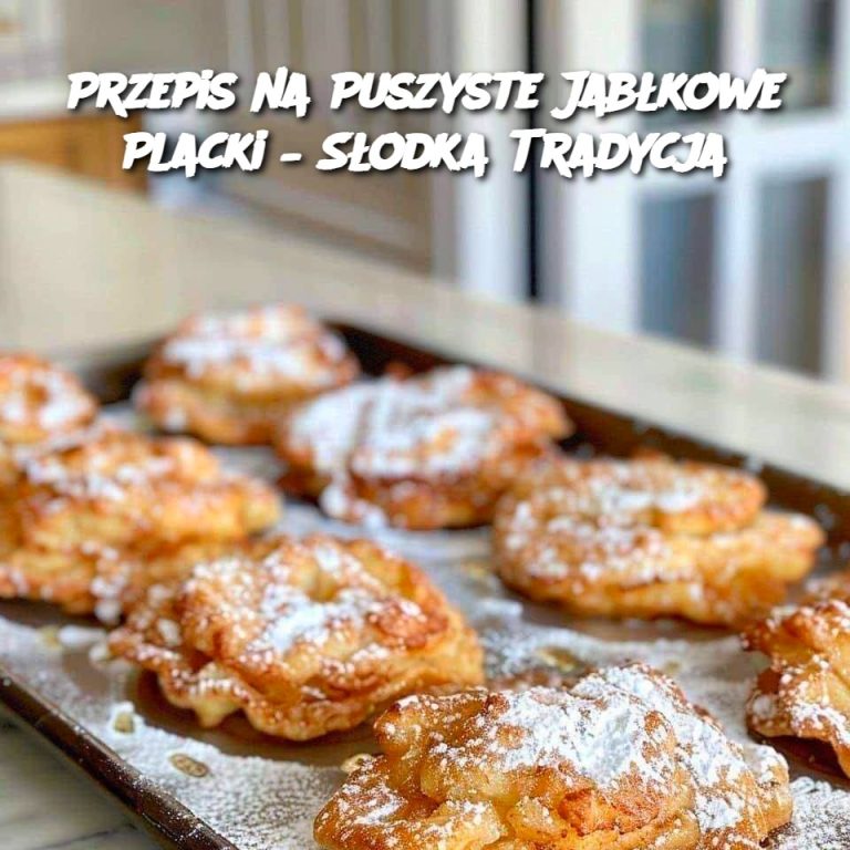 Przepis na Puszyste Jabłkowe Placki – Słodka Tradycja 🍎