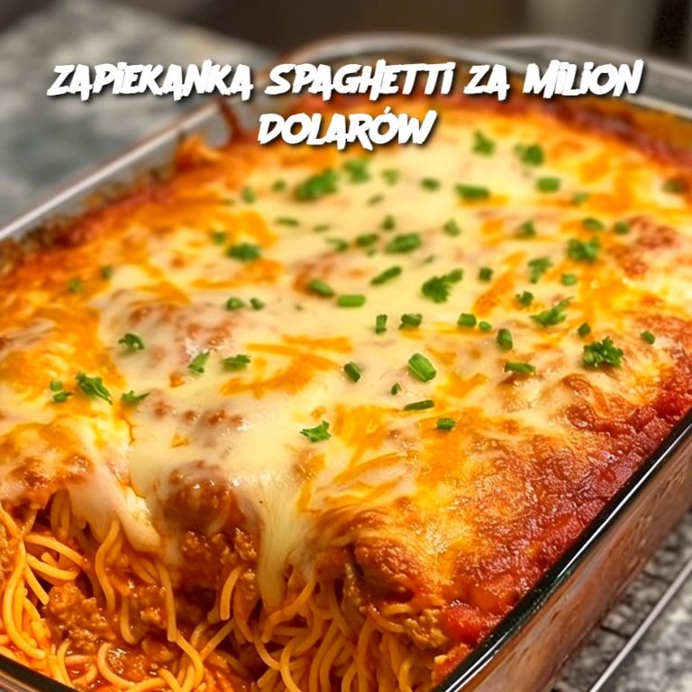 Zapiekanka Spaghetti za Milion Dolarów