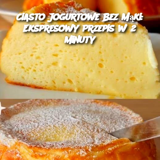 Ciasto Jogurtowe Bez Mąki: Ekspresowy Przepis w 2 Minuty 🥄🍰