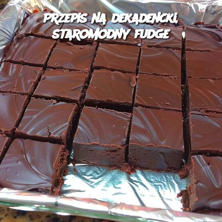 Dekadencki, staromodny fudge – przepis na klasyczną czekoladową rozkosz