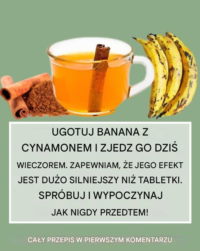 «20 korzyści ze spożywania gotowanego banana z cynamonem każdego wieczoru»