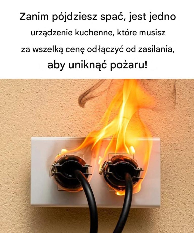 Zanim pójdziesz spać, jest jedno urządzenie kuchenne, które musisz za wszelką cenę odłączyć od zasilania, aby uniknąć pożaru!